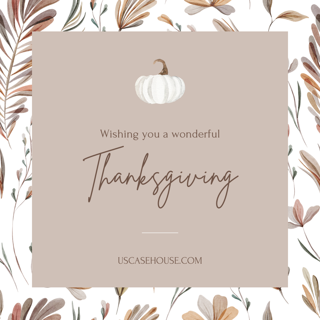 Wishing you a Happy Thanksgiving!