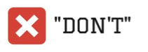 DON'T