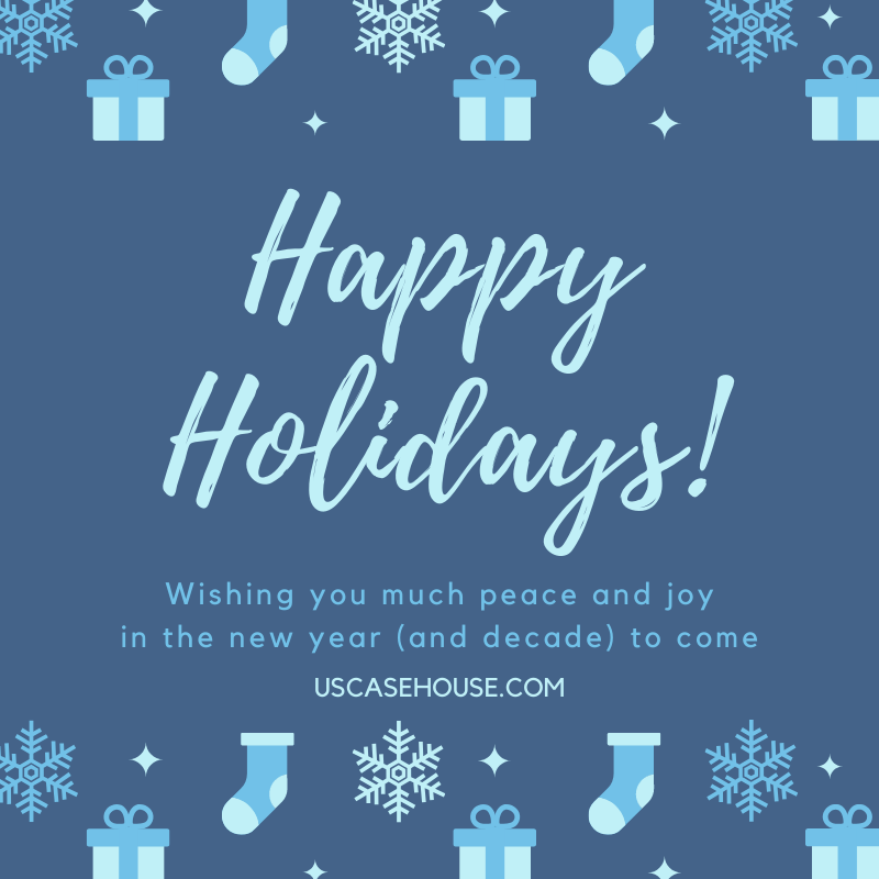 Happy Holidays from US Casehouse Happy Holidays!
