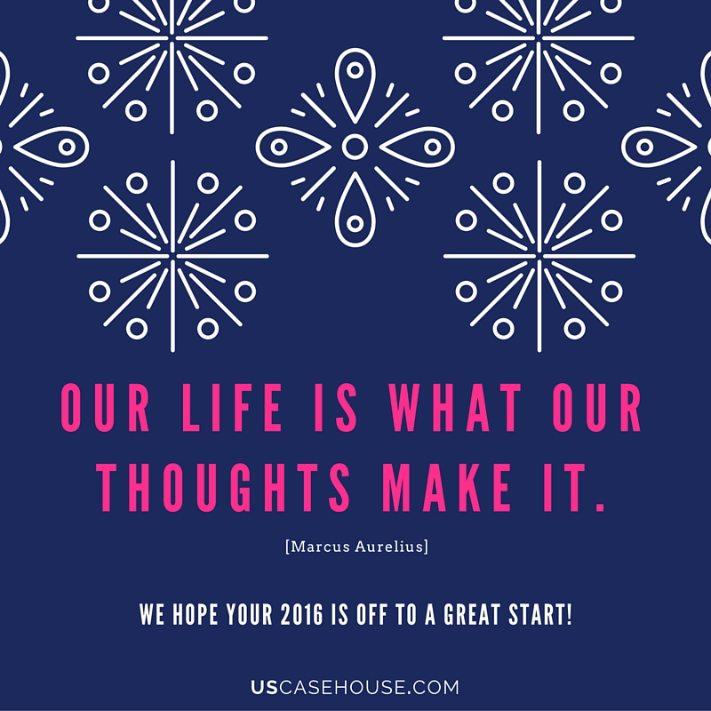 Our life is what our thoughts make it.